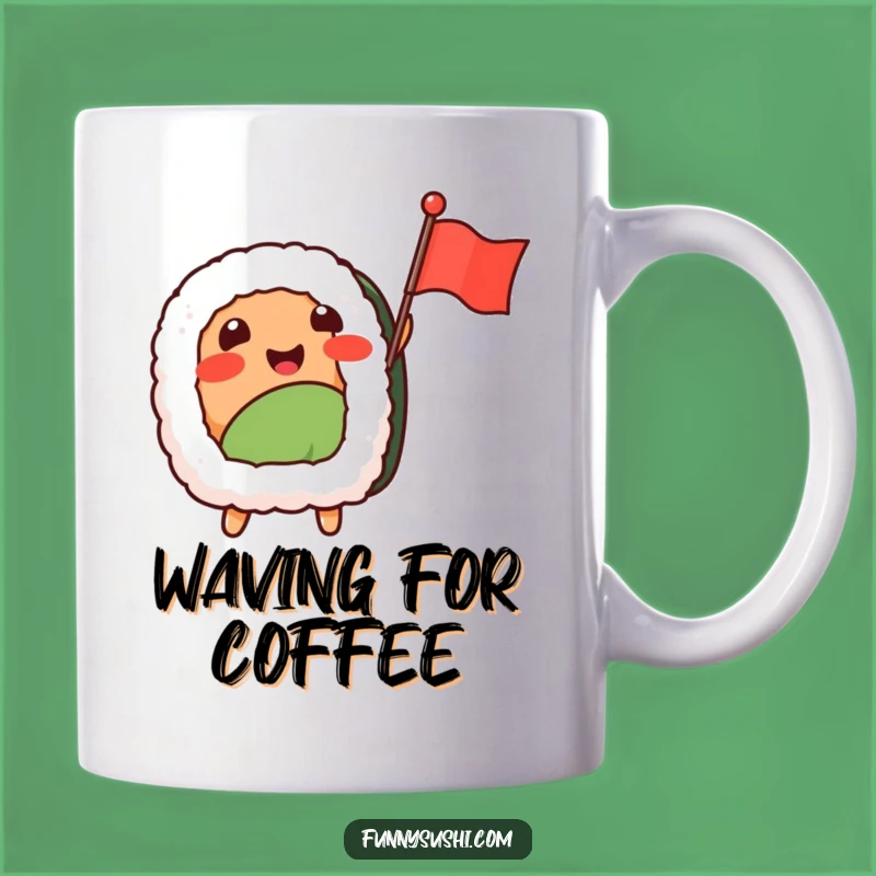 Funny Sushi Nigiri Flag Wave Mug: A Hilarious Celebration Gift for Foodies