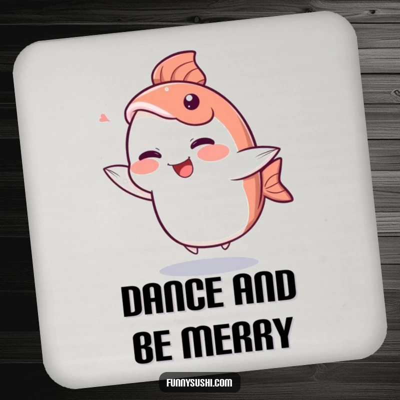 Funny Sashimi Drink Coaster: A giggling sashimi slice character dances with its tail fin, protecting surfaces humorously.