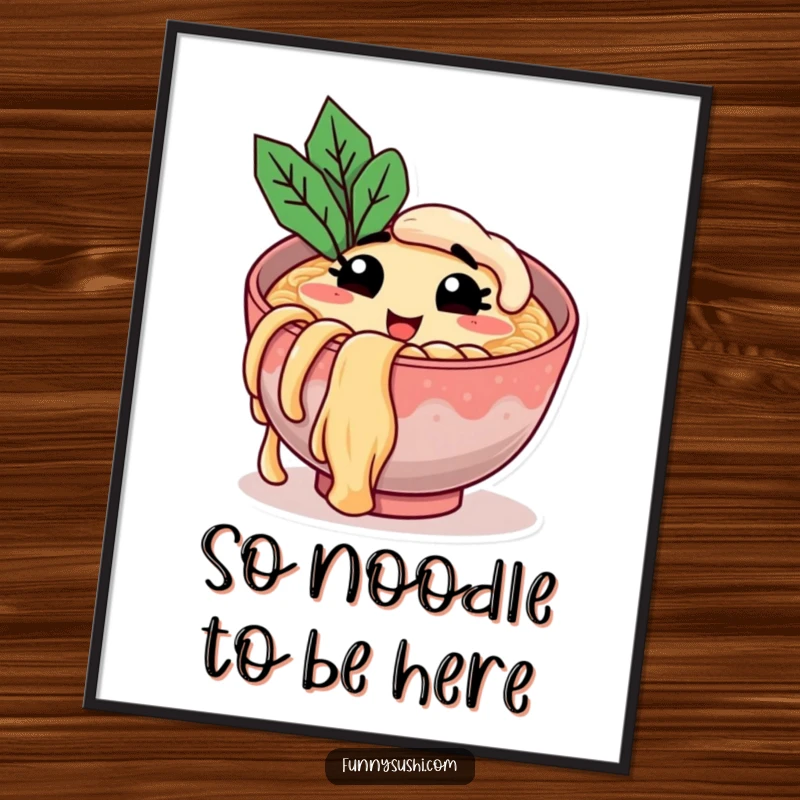 Funny Free Printable Wall Art: A smiling ramen bowl winks while holding a giant noodle, ideal for quirky kitchen decor.