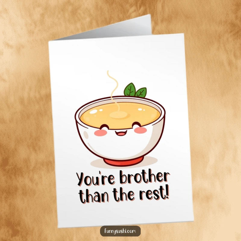 Funny Free Printable Congratulations Card: Happy miso soup bowl, playfully spilling broth, great downloadable gift.