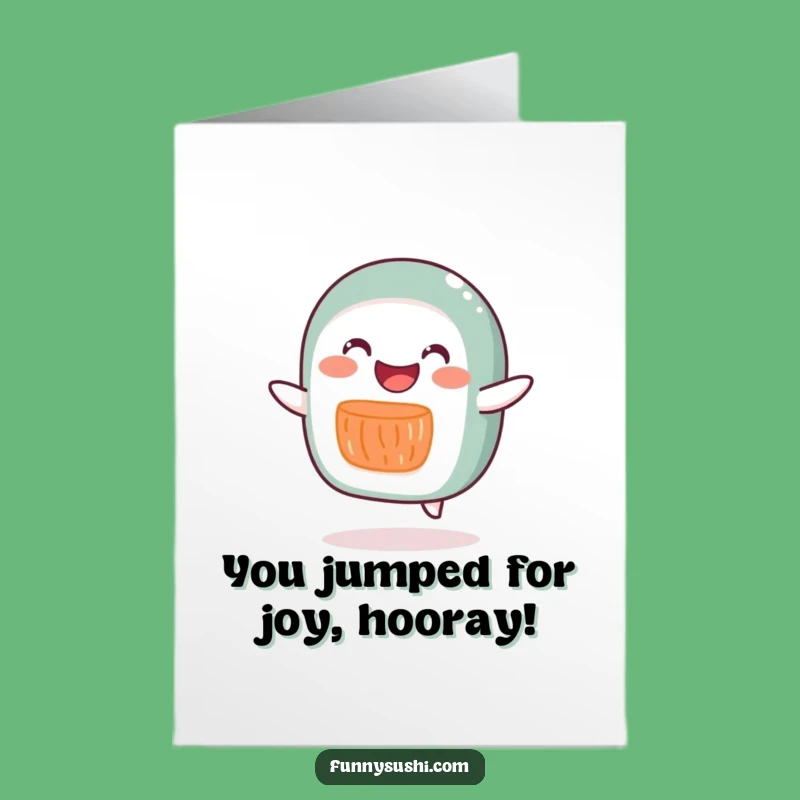 Free Printable Congrats Card: Joyful Salmon Roll Hop Downloadable
