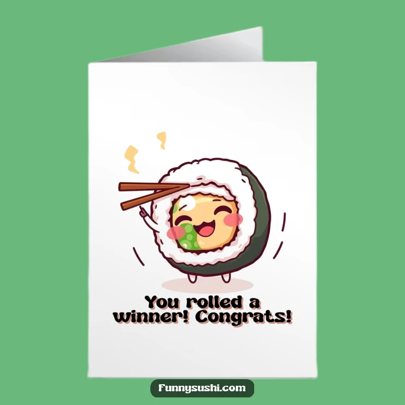 Free Printable Congrats Card: Wiggling Maki Roll Dancer, Downloadable DIY Gift for Celebrations