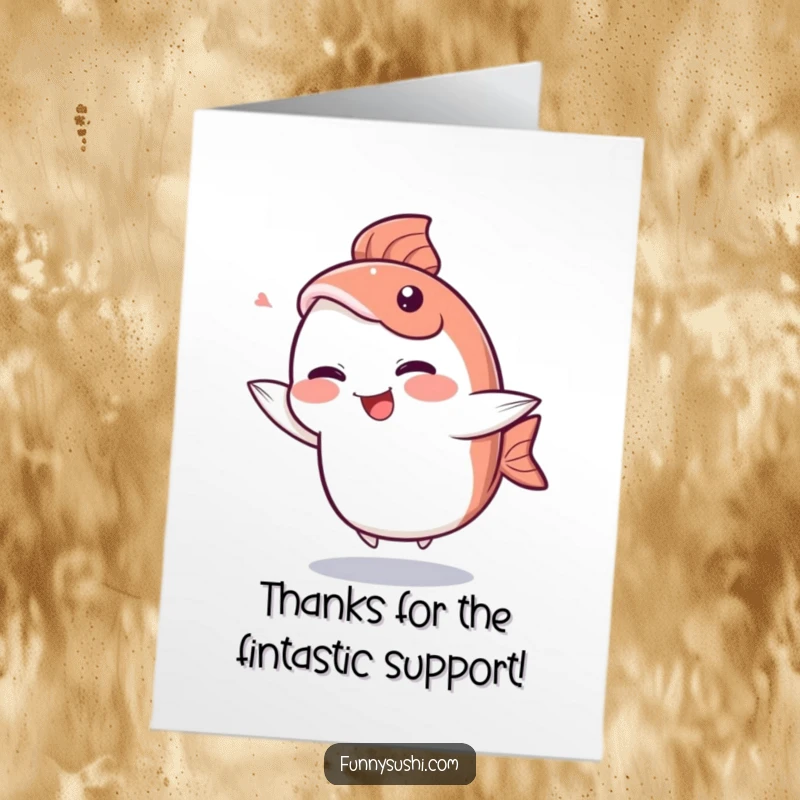 Funny Free Printable Thank You Card: Giggling Sashimi doing a silly dance with its tail fin, expressing thanks.