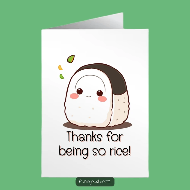 Free Printable Thank You Card: Onigiri's Wasabi Toss Funny Downloadable Gift