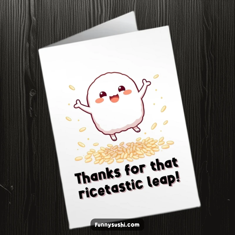 Funny Free Printable Thank You Card: Bouncy Nigiri leaping with delight amidst sparkling rice grains, expressing thanks.