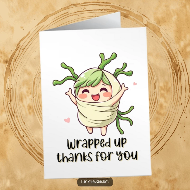 Funny free printable thank you card featuring a cheerful seaweed wrap character spinning gleefully, full of thanks.